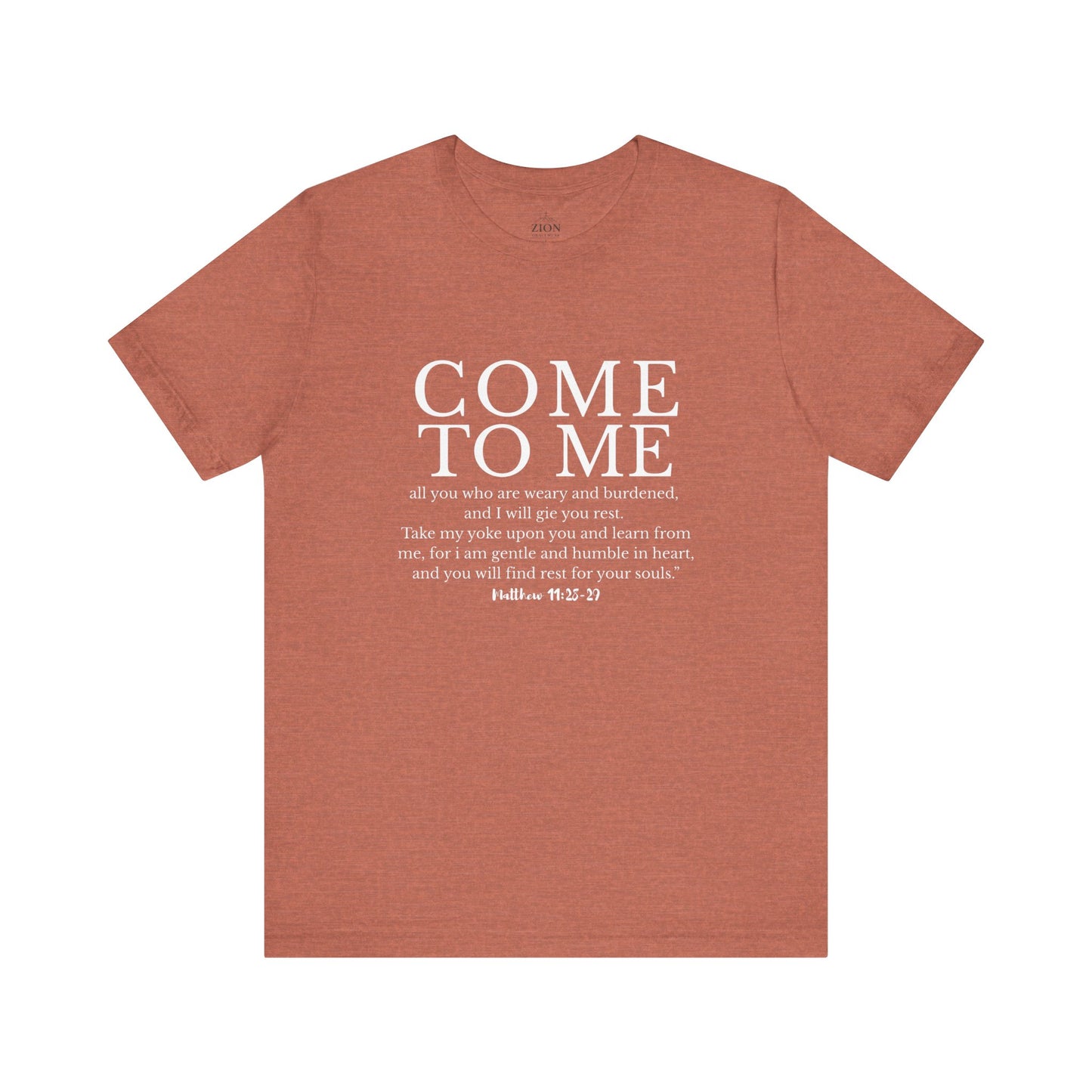 "Come to Me" — Christian Scripture Tee (Matthew 11:28-29)
