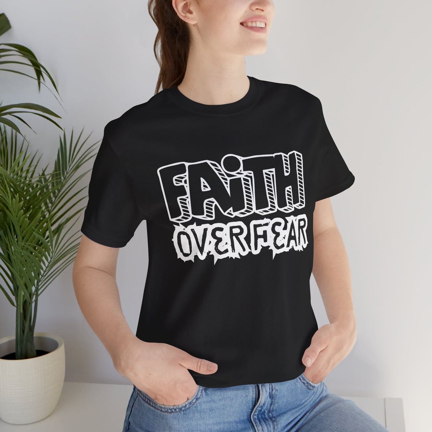 Faith Over Fear Unisex Jersey Tee - Inspirational Graphic T-Shirt