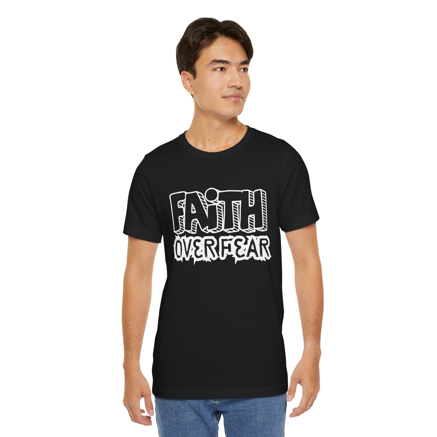 Faith Over Fear Unisex Jersey Tee - Inspirational Graphic T-Shirt