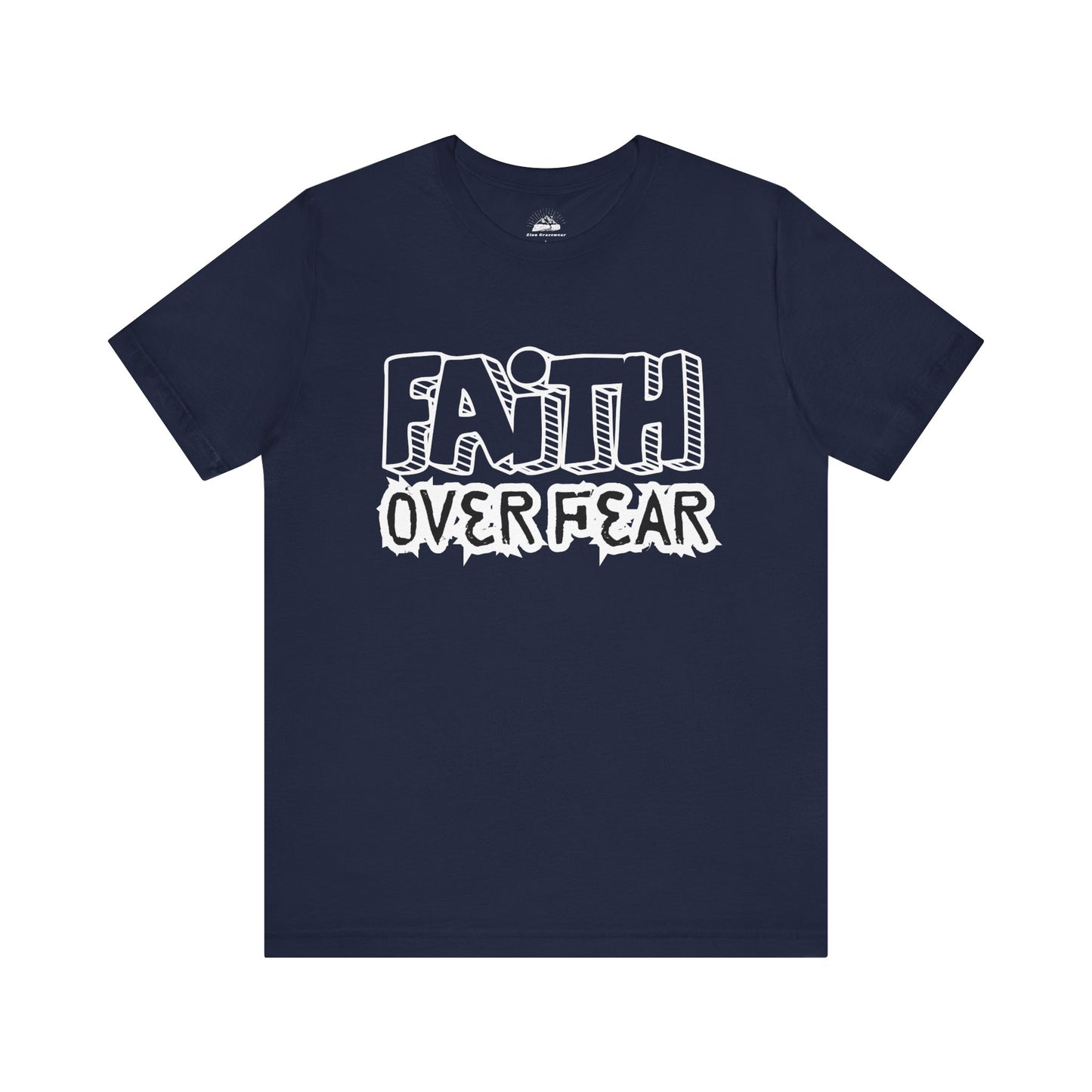 Faith Over Fear Unisex Jersey Tee - Inspirational Graphic T-Shirt